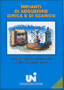 IMPIANTI DI ADDUZIONE IDRICA E DI SCARICO